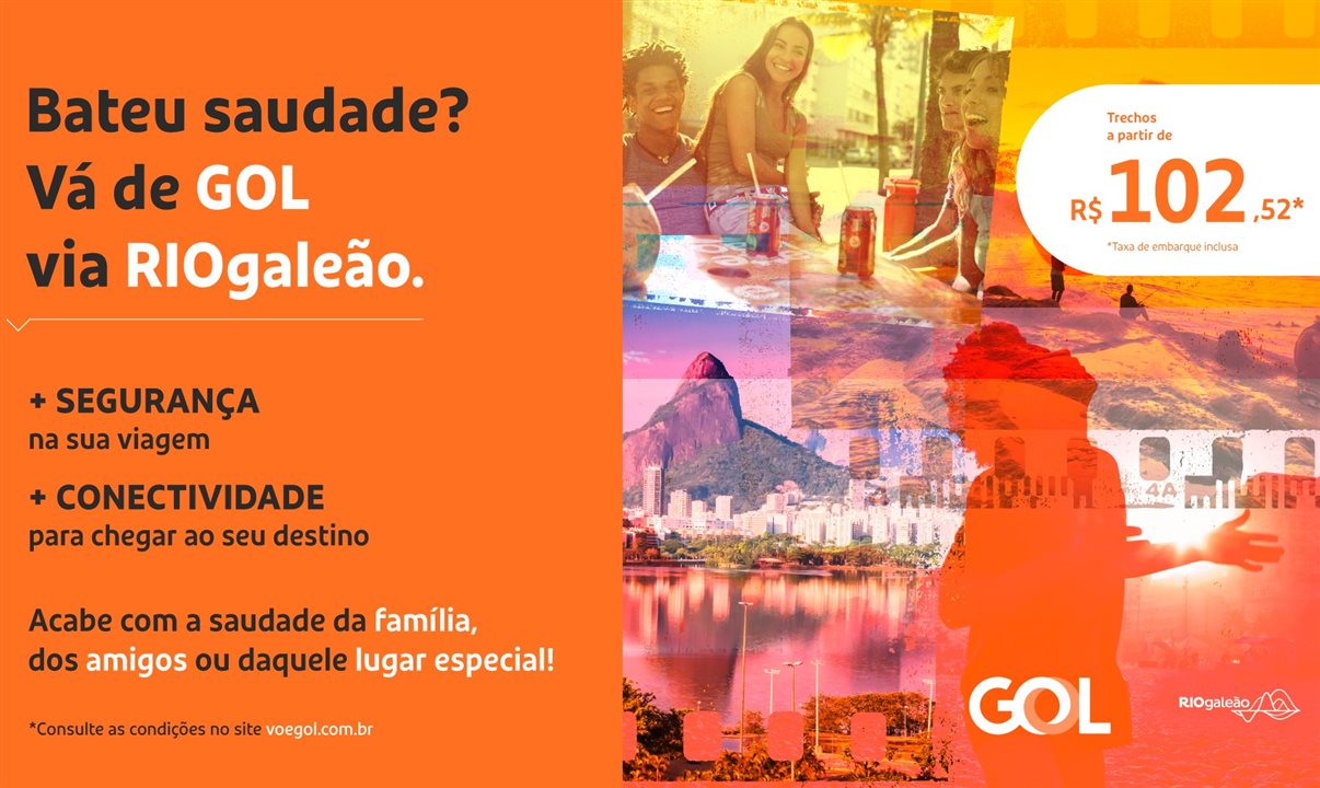 Rio Galeão e Gol lançam, em parceria, campanha “Bateu Saudade”