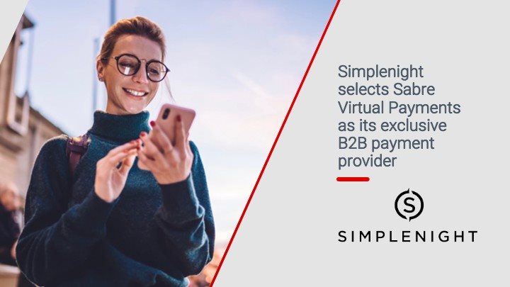 O Sabre Virtual Payments foi selecionado como provedor de pagamentos B2B exclusivo da Simplenight