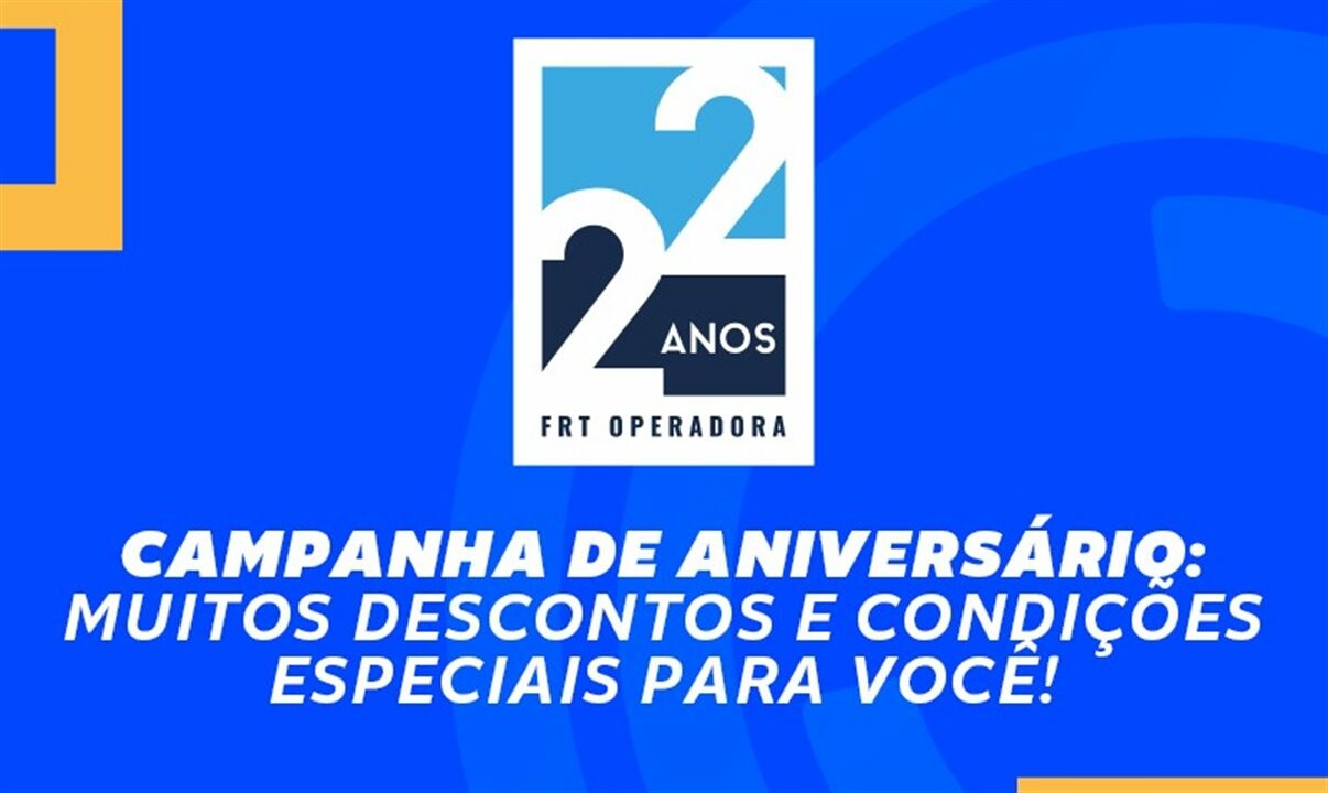 Campanha lançada hoje (21) celebra os 22 anos da operadora