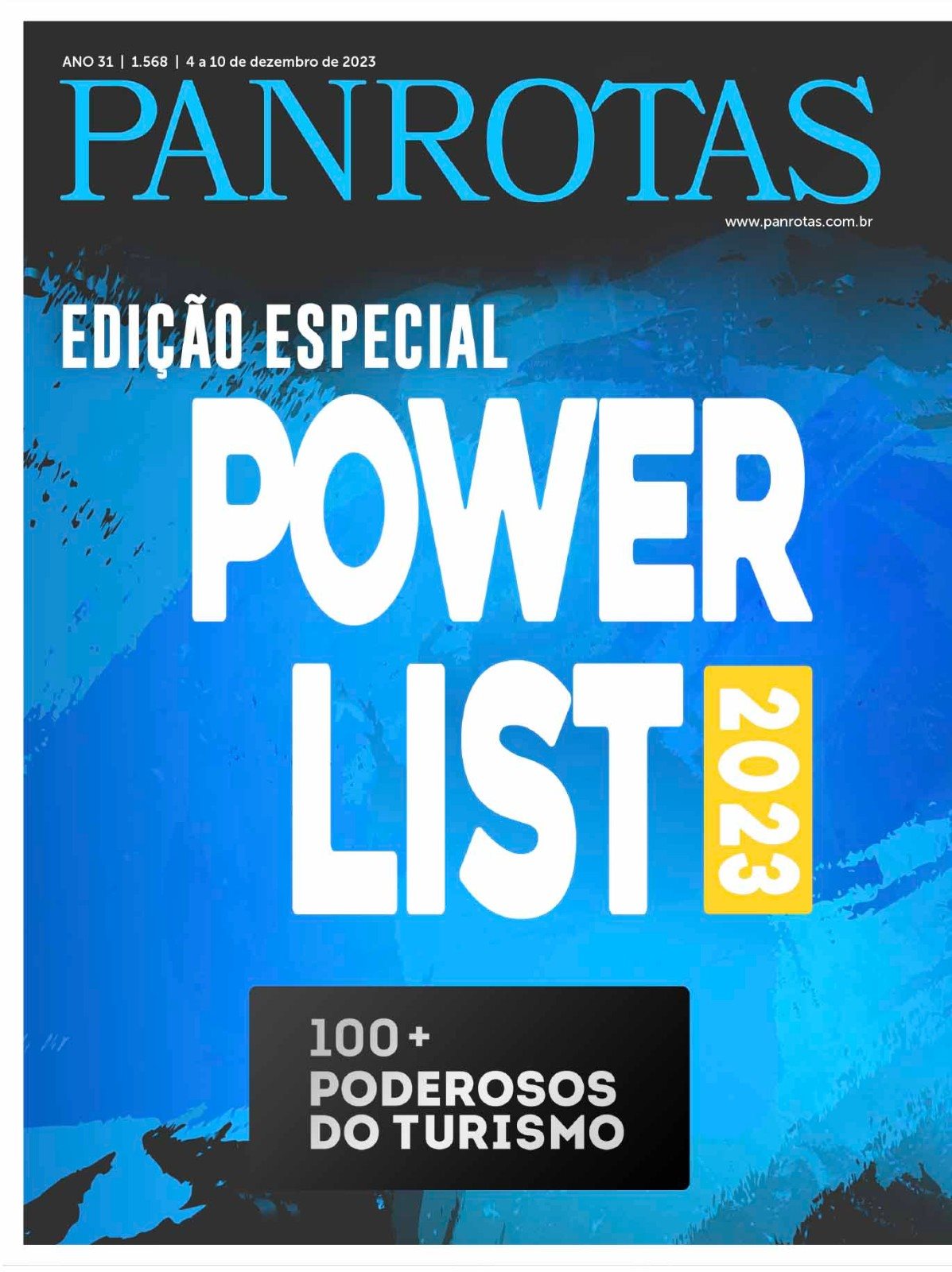 Edição 1.568 da Revista PANROTAS traz a lista dos 100+ Poderosos do Turismo