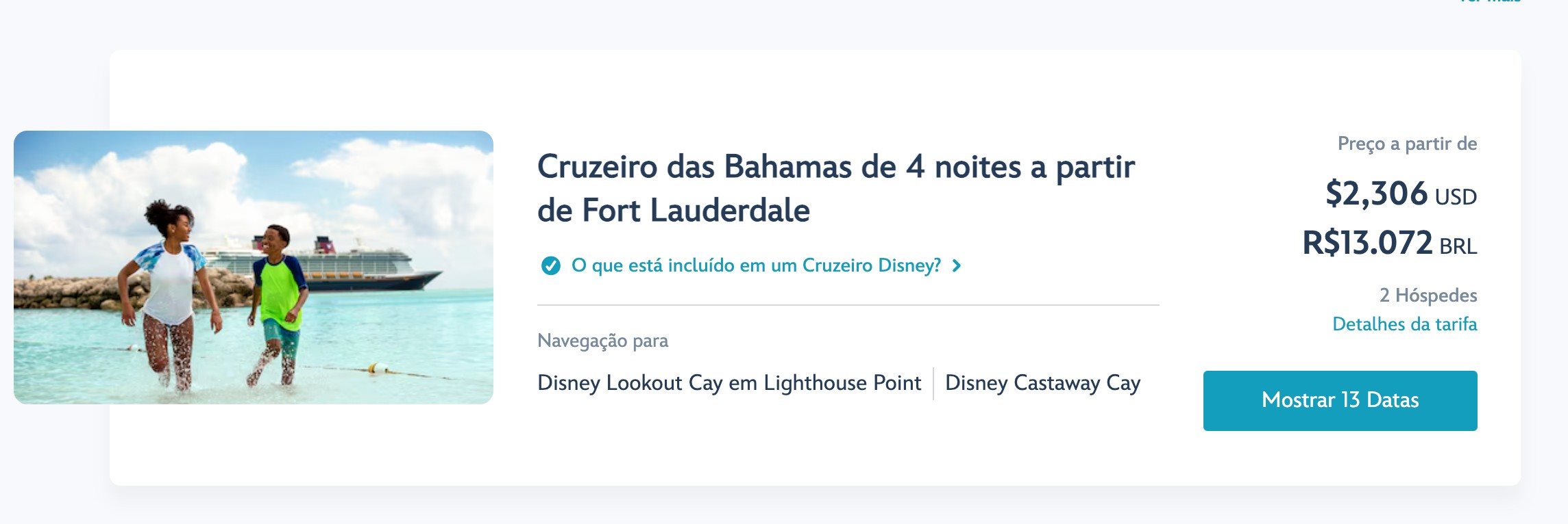 Cruzeiros estão disponíveis hoje no site oficial da Disney Cruise Line e nas agências de viagens