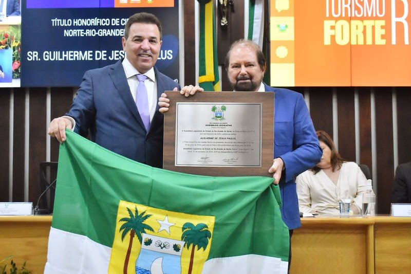 Guilherme Paulus recebe o título de Cidadão Honorário do Rio Grande do Norte