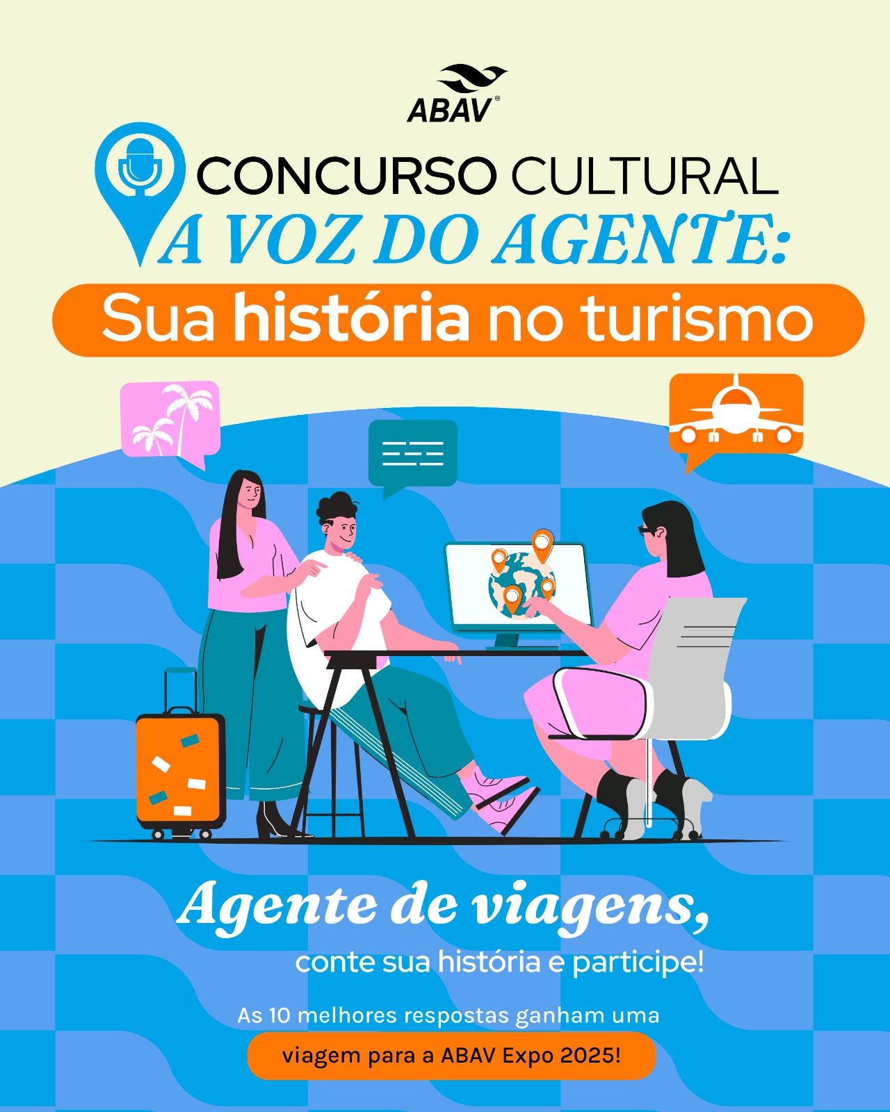Concurso é exclusivo para representantes legais ou colaboradores de empresas associadas à Abav
