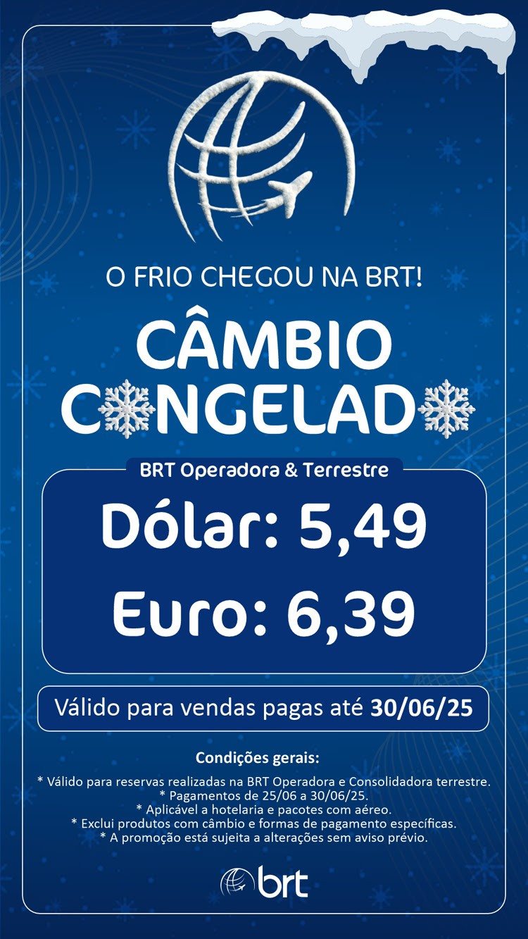 Com o slogan “O frio chegou na BRT!”, a empresa estabelece valores de R$ 5,49 para o dólar e R$ 6,39 para o euro