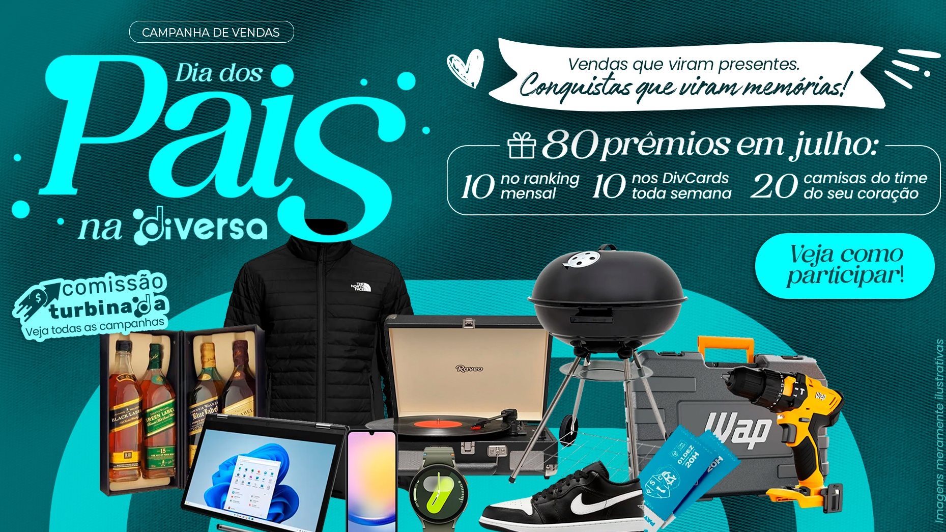  Entre os destaques estão: jaqueta The North Face, tênis Nike Air Jordan, ingressos com acompanhante para partidas de futebol, notebook/tablet 2 em 1, smartphone Samsung, kit whisky Johnnie Walker, smartwatch Galaxy Watch7, vitrola retrô, churrasqueira americana e furadeira/parafusadeira