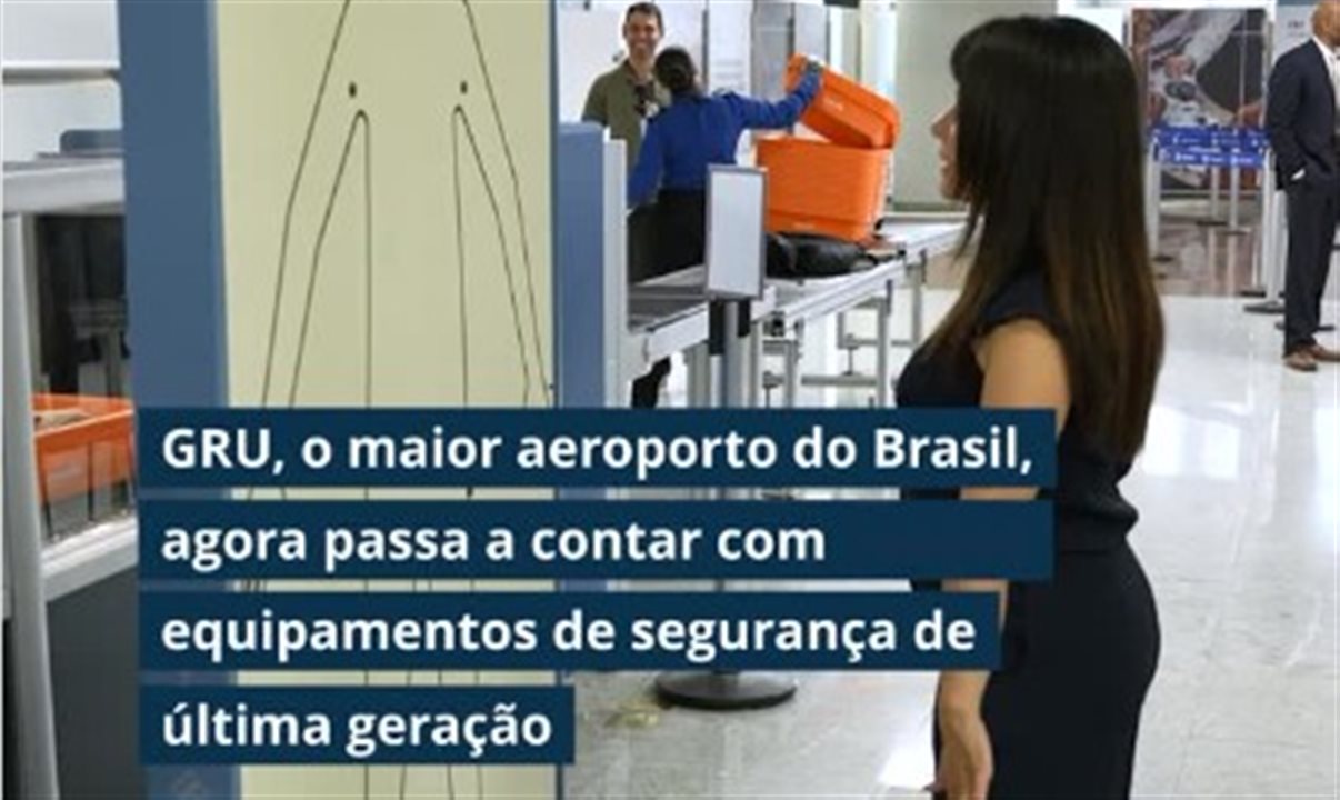 Veja como funcionam os novos equipamentos de segurança do Aeroporto de Guarulhos