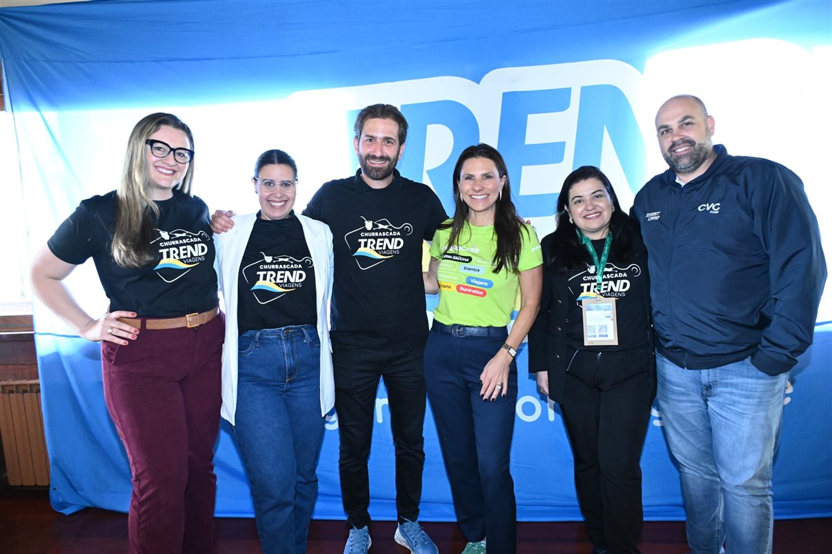 Jussara Kroetz e Cristiane Mors, do Laghetto Hoteis, Bruno Heleno, da Trend, Any Brocker, da Brocker, Carina Santos, da Laghetto Hoteis, e Maurício Souza, da CVC Corp