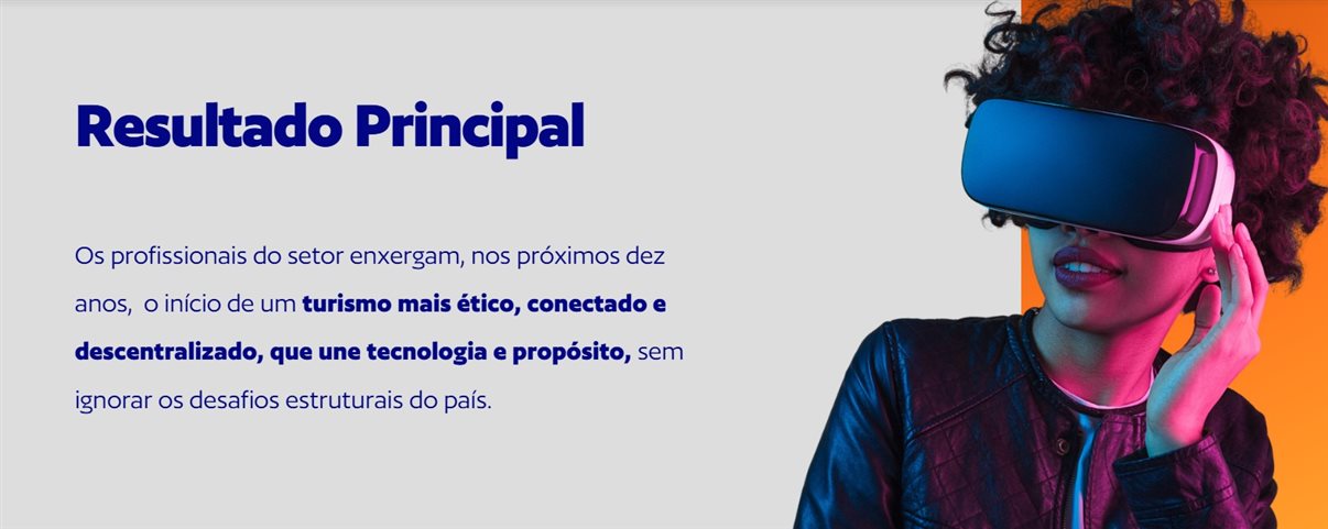 A análise considera as grandes forças de mudança – sociais, tecnológicas, climáticas e comportamentais