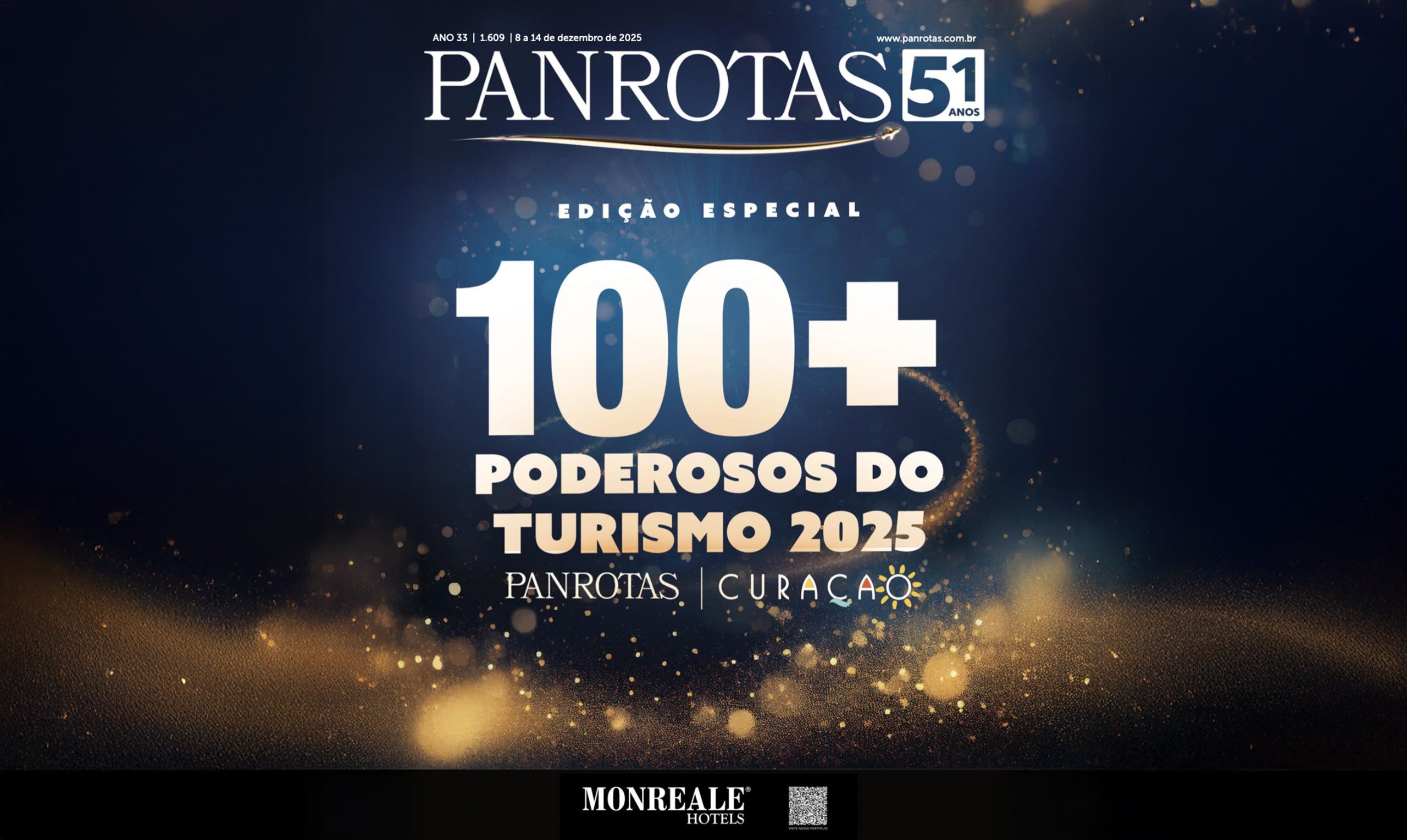 Leia ao fim da notícia os depoimentos sobre os 100+ Poderosos do Turismo PANROTAS Curaçao 2025