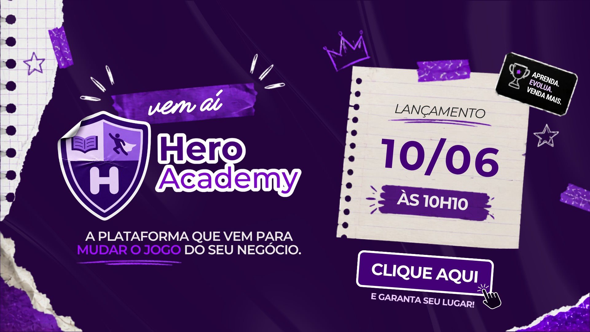 A Hero Academy nasce como a escola dos heróis do negócio