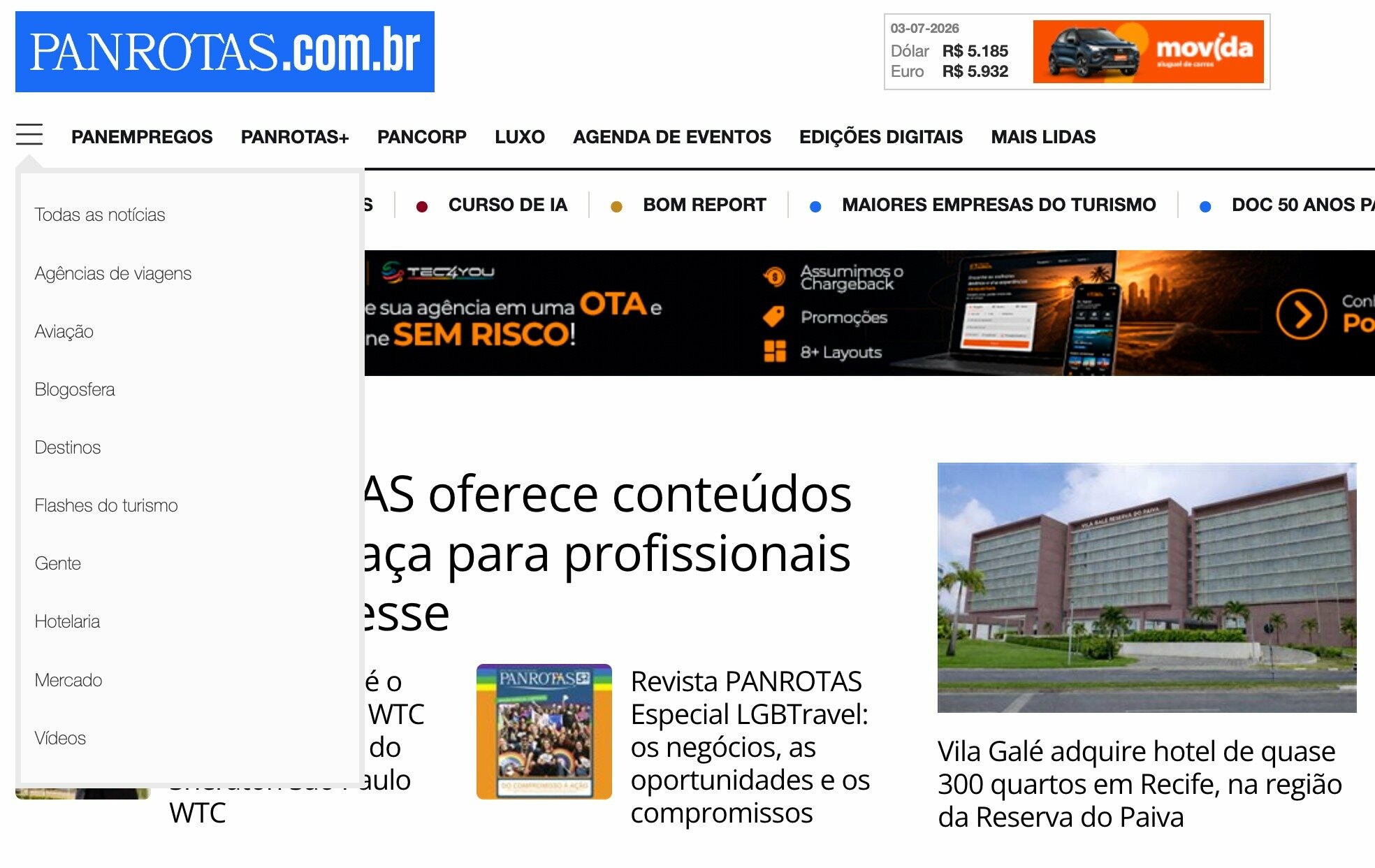No menu geral do Portal PANROTAS, no alto da home, à esquerda, você também pode acessar todas as seções e editoriais do portal